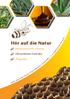 Hör auf die Natur. Medizinischer Honig. Olivenblatt Extrakt. Propolis