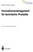 Innovationsmanagement für technische Produkte
