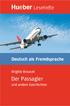 Hueber Lesehefte. Der Passagier und andere Geschichten. Deutsch als Fremdsprache. Brigitte Braucek