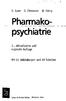 Pharmakopsychiatrie. G. Laux 0. Dietmaier W. Konig. 3., aktualisierte und erganzte Auflage. Mit 61 AbbiLdungen und 90 Tabellen