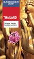THAILAND. Perfekte Tage im Land des Lächelns