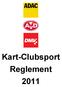ADAC AvD DMV - Kart-Clubsport-Reglement 2011