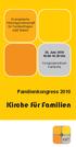 Kirche für Familien. Familienkongress Evangelische Aktionsgemeinschaft für Familienfragen (eaf) Baden. 26. Juni :00-16:30 Uhr
