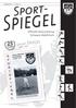 Ausgabe Nr. 1 Juli Offizielle Vereinszeitung Schwarz-Weiß Esch. Spiegel. Sport-