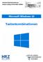 Microsoft Windows 10 Tastenkombinationen