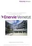 Planung, Bau und Betrieb von Übergabestationen Zur Versorgung von Kunden aus dem Mittelspannungsnetz der ENERVIE Vernetzt GmbH