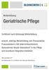 Geriatrische Pflege. Weiterbildung: Zertifiziert nach Gütesiegel Weiterbildung