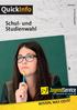 06/2017. QuickInfo. jugendservice.at. Schul- und Studienwahl WISSEN, WAS GEHT!