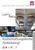 Küchenlüftungsdecke TurboSwing. The air systems company. Erzeugung Planung Montage Service von Lüftungs- und Klimakomponenten