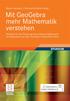 Rainer Kaenders Reinhard Schmidt (Hrsg.) Mit GeoGebra mehr Mathematik verstehen