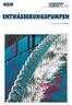 ENTWÄSSERUNGSPUMPEN. für Schmutz- und Abwasser