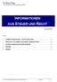 INFORMATIONEN AUS STEUER UND RECHT. Dr. Klaus Gaig Wirtschaftsprüfung und Steuerberatung GmbH. Ausgabe 4/2008. Inhalt: