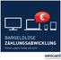 Bargeldlose Zahlungsabwicklung