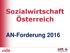 Sozialwirtschaft Österreich. AN-Forderung 2016