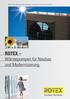 ROTEX HPSU Wärmepumpen-Programm Heizen mit Luft, Sonne und ROTEX. ROTEX Wärmepumpen für Neubau und Modernisierung. Heating Systems