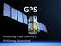 GPS. -Einführung in das Thema GPS -Einführung Geocaching