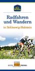 Radfahren und Wandern. in Schleswig-Holstein