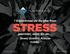 STRESS. Bgewinnen, wenn Sie die. 7 Erkenntnisse die Sie über Ihren. Stress Quotient Analyse nutzen Gössel Industrial Solutions