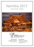 Namibia Sney Rivier Lodge - Büro Deutschland: Ziegelstadel 1 D Isny Tel.: +49 (0) /