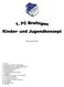 1. Vorwort. 2. Ziele unserer Kinder-/ Jugendarbeit. 3. Grundsätze unserer Kinder-/ Jugendarbeit