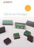 Winner of the 2013 Innovation Prize in Rhineland- Palatinate! LGA Sensor Packages. For SMD Mounting of FreePitch and FixPitch Sensors.