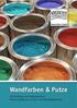 Wandfarben & Putze. 250 Farbtöne zum Selbstmischen Farbvorschläge aus 24 Erd- und Mineralpigmenten