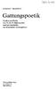 Gattungspoetik. Studien zur Poetik des 16. bis 19. Jahrhunderts und zur Geschichte der triadischen Gattungslehre STEFAN TRAPPEN