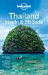 Thailand. Inseln & Strände. 85 detaillierte Karten Mehr als 900 Tipps für Hotels und Restaurants, Touren und Natur