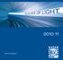 LICHT IST NATUR. Licht ist Natur. Seit der Gründung im Jahr 1968 sind Umweltverträglichkeit,