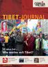 TIBET-JOURNAL. Wie weiter mit Tibet? 55 Jahre Exil. BESUCH Tibetische Exilparlamentarier. PETITION Keine Gedankenkontrolle
