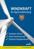 WINDKRAFT. für Sigmundsherberg. Sauberer Strom Faire Partnerschaft Sichere Energiezukunft. Ja! zur Windkraft!