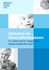 Inklusion im Gesundheitswesen Für diakonische Träger eine Selbstverständlichkeit?