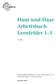 Haut und Haar Arbeitsbuch Lernfelder 1 5
