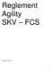 Reglement Agility SKV FCS
