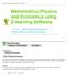 Mathematics,Physics and Economics using E-learning Software