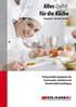 Gute für die Küche. Alles. Professionelles Equipment für Gastronomie, Hotellerie und Gemeinschaftsverpflegung. Kompetenz - Auswahl - Qualität
