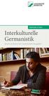 Bachelor of Arts. Interkulturelle Germanistik. Sprache im Kontext ihrer interkulturellen Bezugsfelder