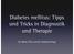 Diabetes mellitus: Tipps und Tricks in Diagnostik und Therapie. Dr. Niklas Thilo und Dr. Andreas Klinge