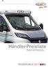 Händler-Preisliste REISEMOBILE Mit Erscheinen dieser Preisliste erlischt die Gültigkeit aller bisher erschienenen Preislisten.