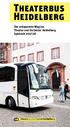 Theaterbus Heidelberg. Der entspannte Weg ins Theater und Orchester Heidelberg Spielzeit