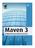 Martin. Spiller. Maven 3. Konfigurationsmanagement mit Java