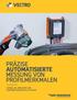 PRÄZISE AUTOMATISIERTE MESSUNG VON PROFILMERKMALEN