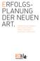 ERFOLGS- PLANUNG DER NEUEN. Business Notizbuch. short. simple. schnell. effektiv. zielorientiert. systematisch. elektronisch.