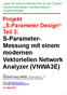 modernen Vektoriellen Network Analyzer (VNWA3E)