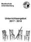 Musikschule Unterleberberg. Unterrichtsangebot 2017 / 2018