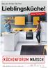 KÜCHENFORUM MARSCH. Bei uns finden Sie Ihre Lieblingsküche! Zum Traumpreis! ...mehr als gewohnt KÜCHEN ELEKTROGERÄTE ARBEITSPLATTEN PLANUNG DESIGN