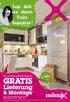GRATIS. Lieferung. Lass' dich von deiner Küche begeistern! & Montage1) Ihrer Planungsküche, ab einem Einkaufswert von 1.500,- Euro. 2.
