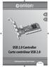 USB 2.0 Controller Carte contrôleur USB 2.0. Bedieungsanleitung / Mode d emploi PX-2032
