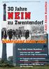 NEI N. 30 Jahre. zu Zwentendorf. Widerstand lohnt sich! Anti Atom Komitee. Das Anti Atom Komitee