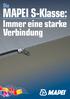 Die. MAPEI S-Klasse: Immer eine starke Verbindung